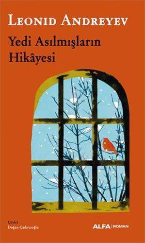 Yedi Asılmışların Hikayesi | Kitap Ambarı