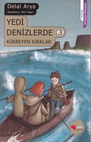 Yedi Denizlerde 3: Kükreyen Kırklar | Kitap Ambarı