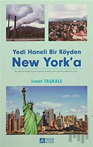 Yedi Haneli Bir Köyden New York'a | Kitap Ambarı