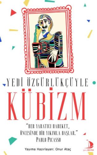 Yedi Özgürlükçüyle Kübizm | Kitap Ambarı