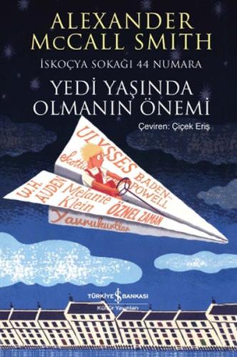 Yedi Yaşında Olmanın Önemi | Kitap Ambarı