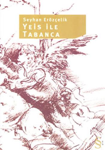 Yeis ile Tabanca | Kitap Ambarı