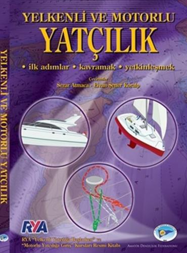 Yelkenli ve Motorlu Yatçılık | Kitap Ambarı