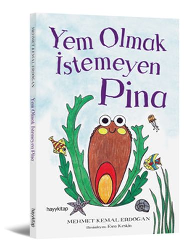 Yem Olmak İstemeyen Pina | Kitap Ambarı