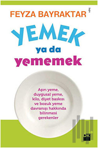 Yemek Ya Da Yememek | Kitap Ambarı