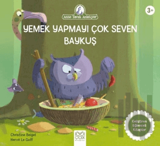 Yemek Yapmayı Çok Seven Baykuş | Kitap Ambarı