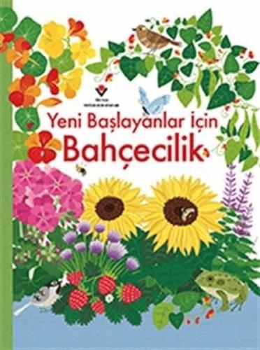 Yeni Başlayanlar İçin Bahçecilik | Kitap Ambarı