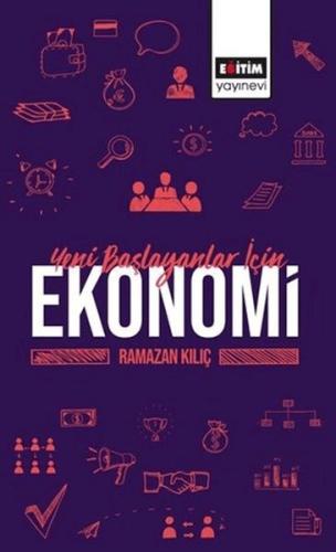 Yeni Başlayanlar İçin Ekonomi | Kitap Ambarı