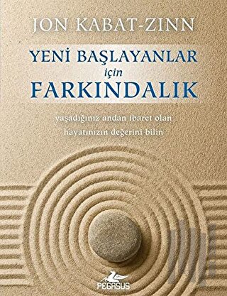 Yeni Başlayanlar İçin Farkındalık | Kitap Ambarı