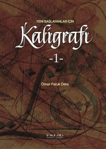 Yeni Başlayanlar İçin Kaligrafi | Kitap Ambarı