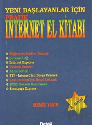 Yeni Başlayanlar İçin Pratik İnternet El Kitabı | Kitap Ambarı