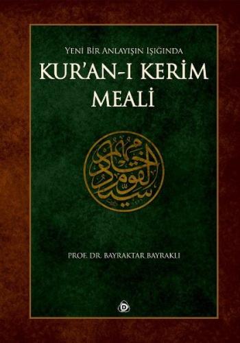 Yeni Bir Anlayışın Işığında Kur'an-ı Kerim Meali | Kitap Ambarı