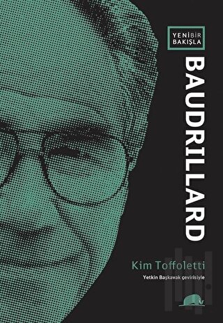 Yeni Bir Bakışla Baudrillard | Kitap Ambarı