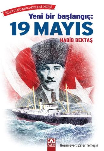 Yeni Bir Başlangıç: 19 Mayıs | Kitap Ambarı