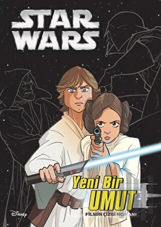 Yeni Bir Umut - Star Wars | Kitap Ambarı