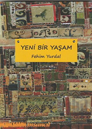 Yeni Bir Yaşam | Kitap Ambarı