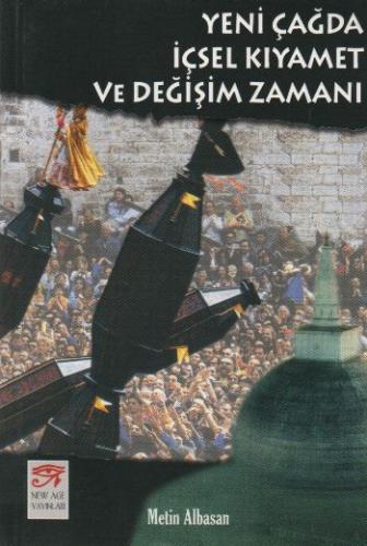 Yeni Çağda İçsel Kıyamet ve Değişim Zamanı | Kitap Ambarı