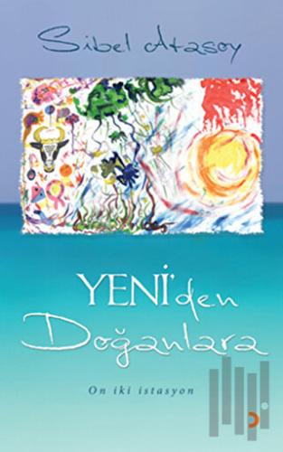 Yeni’den Doğanlara | Kitap Ambarı