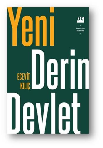 Yeni Derin Devlet | Kitap Ambarı