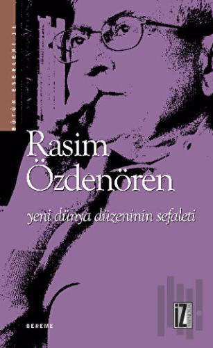 Yeni Dünya Düzeninin Sefaleti | Kitap Ambarı