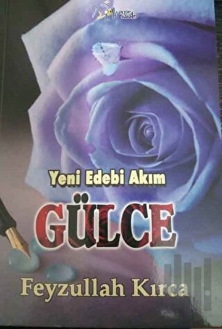 Yeni Edebi Akım - Gülce | Kitap Ambarı