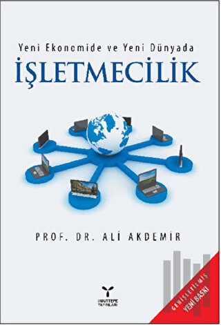 Yeni Ekonomide ve Yeni Dünyada İşletmecilik | Kitap Ambarı