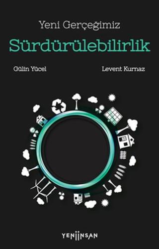 Yeni Gerçeğimiz Sürdürülebilirlik | Kitap Ambarı