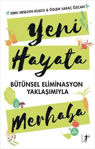 Yeni Hayata Merhaba | Kitap Ambarı