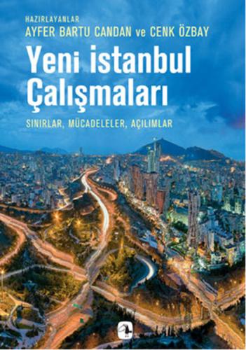 Yeni İstanbul Çalışmaları | Kitap Ambarı