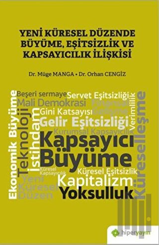 Yeni Küresel Düzende Büyüme, Eşitsizlik ve Kapsayıcılık İlişkisi | Kit