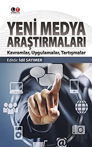 Yeni Medya Araştırmaları | Kitap Ambarı