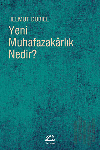 Yeni Muhafazakarlık Nedir? | Kitap Ambarı