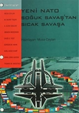 Yeni Nato Soğuk Savaştan Sıcak Savaşa | Kitap Ambarı