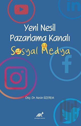 Yeni Nesil Pazarlama Kanalı Sosyal Medya | Kitap Ambarı