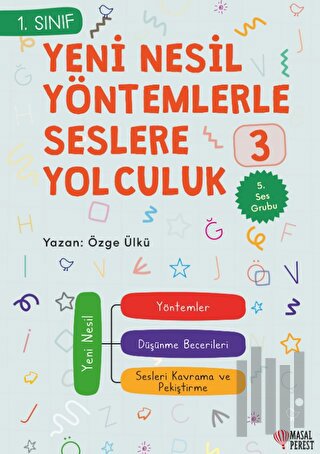 Yeni Nesil Yöntemlerle Seslere Yolculuk 3 | Kitap Ambarı