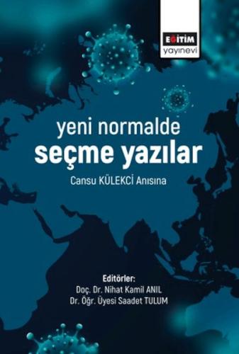 Yeni Normalde Seçme Yazılar | Kitap Ambarı