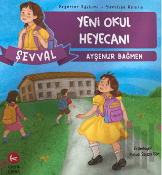 Yeni Okul Heyecanı | Kitap Ambarı