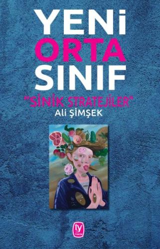 Yeni Orta Sınıf - Sinik Stratejiler | Kitap Ambarı