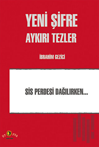 Yeni Şifre - Aykırı Tezler | Kitap Ambarı