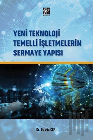 Yeni Teknoloji Temelli İşletmelerin Sermaye Yapısı | Kitap Ambarı