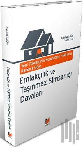 Yeni Tüketicinin Korunması Hakkında Kanun'a Göre Emlakçılık ve Taşınma