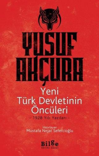 Yeni Türk Devletinin Öncüleri | Kitap Ambarı