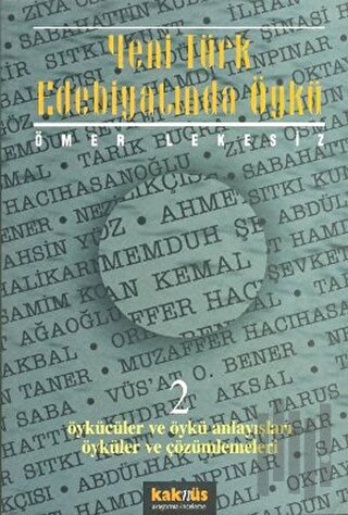 Yeni Türk Edebiyatında Öykü - 2 | Kitap Ambarı