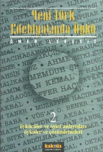 Yeni Türk Edebiyatında Öykü - 2 | Kitap Ambarı