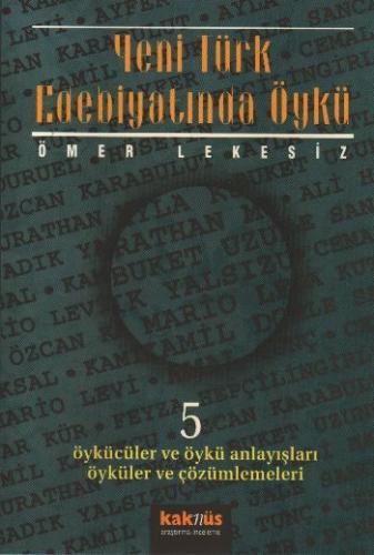 Yeni Türk Edebiyatında Öykü - 5 | Kitap Ambarı