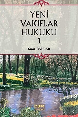 Yeni Vakıflar Hukuku 1 (Ciltli) | Kitap Ambarı