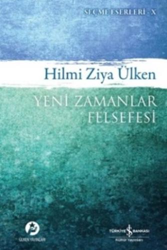 Yeni Zamanlar Felsefesi | Kitap Ambarı