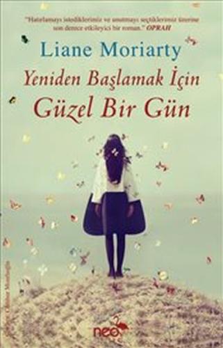 Yeniden Başlamak İçin Güzel Bir Gün | Kitap Ambarı