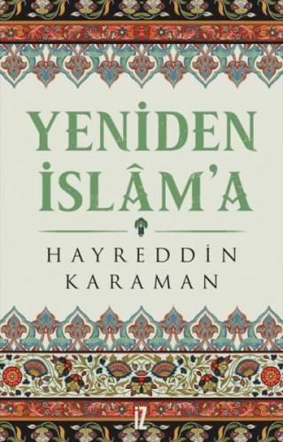 Yeniden İslam'a | Kitap Ambarı