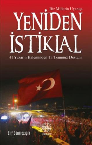 Yeniden İstiklal - Bir Milletin Uyanışı | Kitap Ambarı